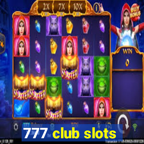 777 club slots